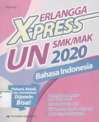 Image of Erlangga X-Press UN SMK/MAK 2020 Bahasa Indonesia