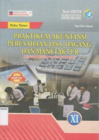 Image of Praktikum Akuntansi Perusahaan Jasa, Dagang, dan Manufaktur Untuk SMK/MAK Kelas XI