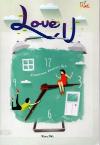Image of Love U, Kehadiranmu Menelisik Hati
