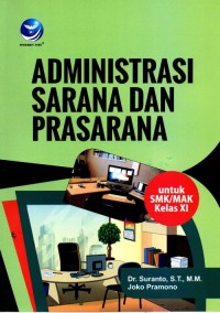 Image of Administrasi Sarana dan Prasarana SMK/MAK Kelas XI