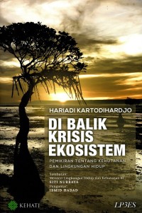 Image of Di Balik Krisis Ekosistem