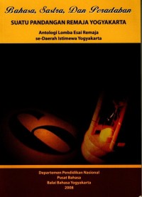 Image of Bahasa, Sastra dan Peradaban: Suatu Pandangan Remaja Yogyakarta