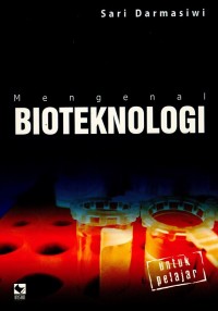 Image of Mengenal Bioteknologi