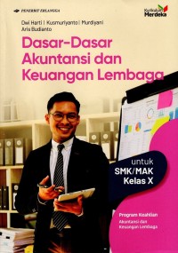 Image of Dasar-Dasar Akuntansi dan Keuangan Lembaga SMA/MAK Kelas X