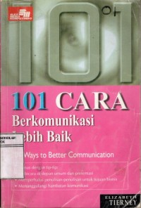 Image of Seratus Satu Cara Berkomunikasi Lebih Baik