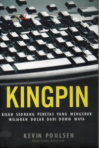 Image of Kingping (Kisah Seorang Peretas yang Mengeruk Miliaran)
