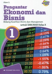 Image of Pengantar Ekonomi dan Bisnis Kelas X Kurikulum 2013